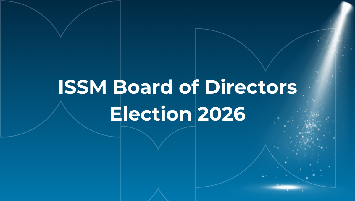 Voting Now Open for the 2026 ISSM Board of Directors Election